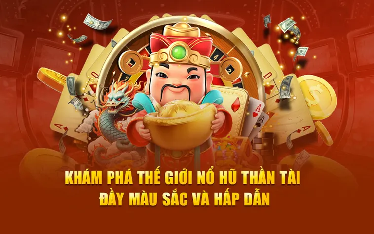 Nổ Hũ Thần Tài EE88: Hành Trình Săn Tiền Thưởng Lớn Với Vận May Rực Rỡ
